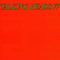 TALKING HEADS - TALKING HEADS: 77 (LP)