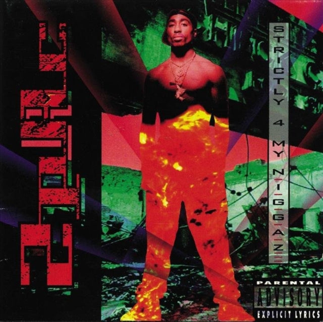 2PAC - STRICTLY 4 MY N.I.G.G.A.Z. (2 LP) (25TH ANNIVERSARY EDITION)