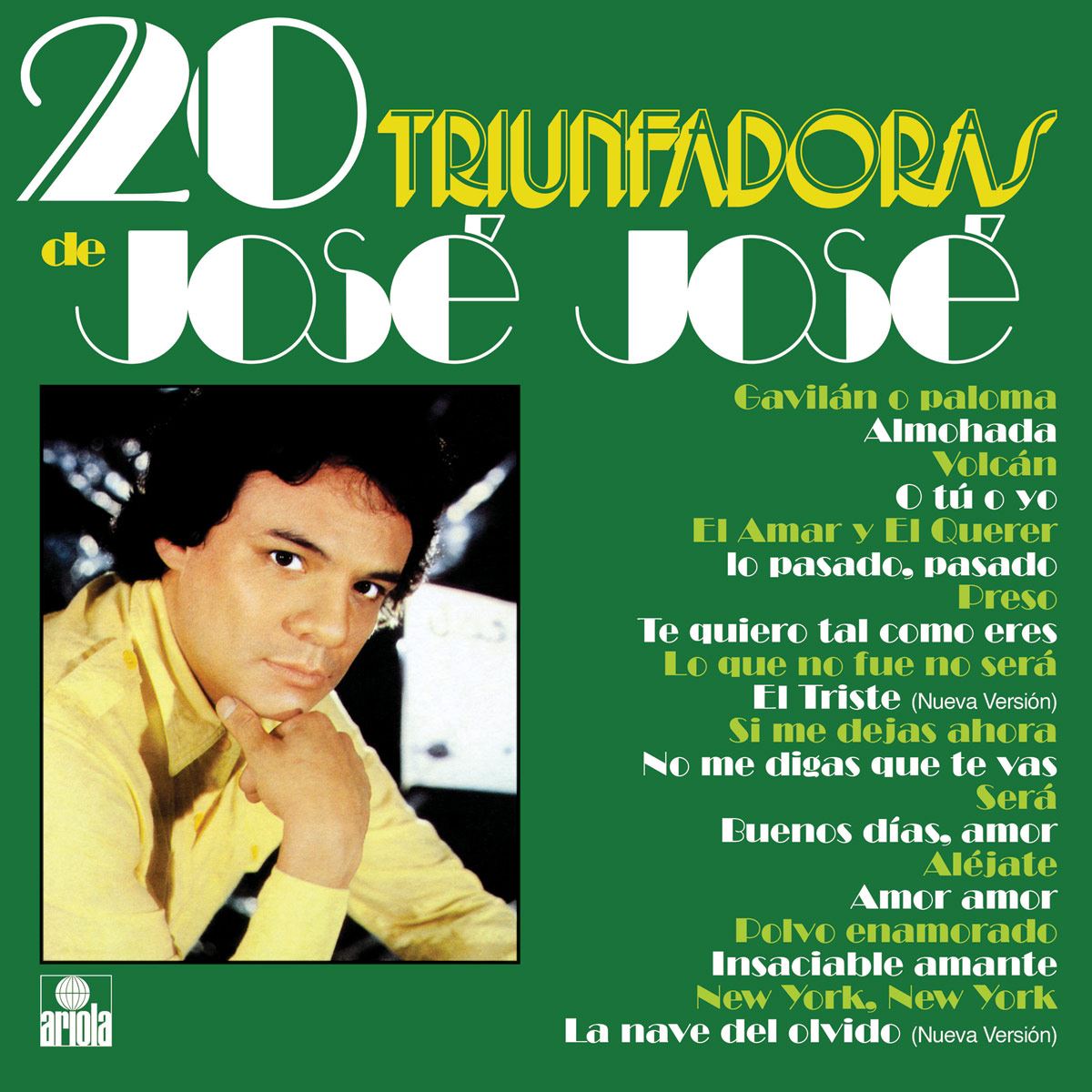 JOSÉ JOSÉ - 20 TRIUNFADORAS