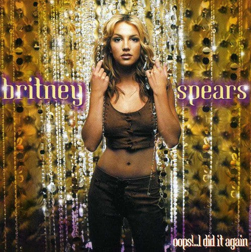 BRITNEY SPEARS -  Oops... I Did It Again