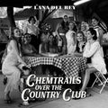 LANA DEL REY - CHEMTRAILS OVER THE COUNTRY CLUB (LP)