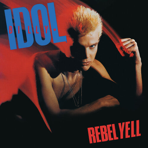 BILLY IDOL - Rebel Yell (40th Anniversary Expanded Edition)