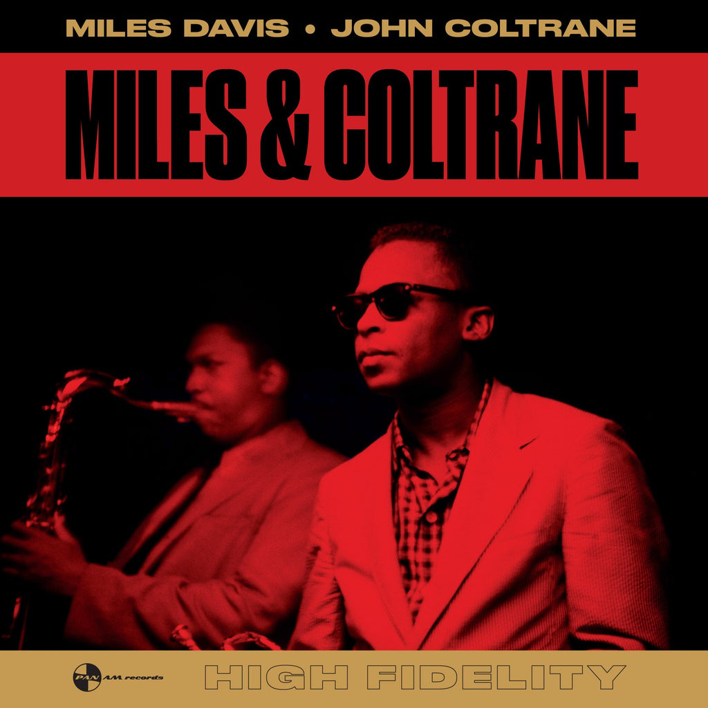 MILES DAVIS & JOHN COLTRANE - MILES & COLTRANE (180G DMM REMASTER)
