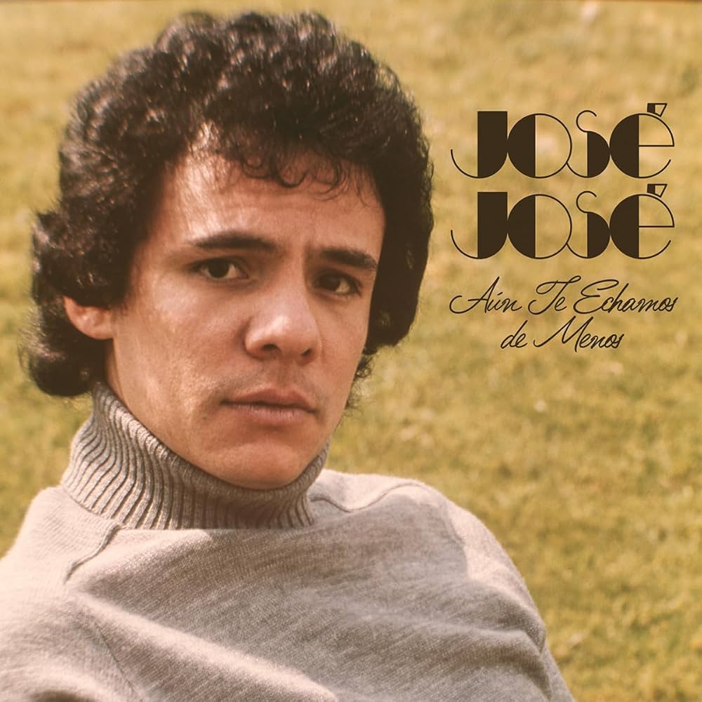 JOSE JOSE - AUN TE ECHAMOS DE MENOS (LP)