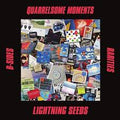 Lightning Seeds - Quarrelsome Moments: B-Sides and Rarities (RSD 2026)