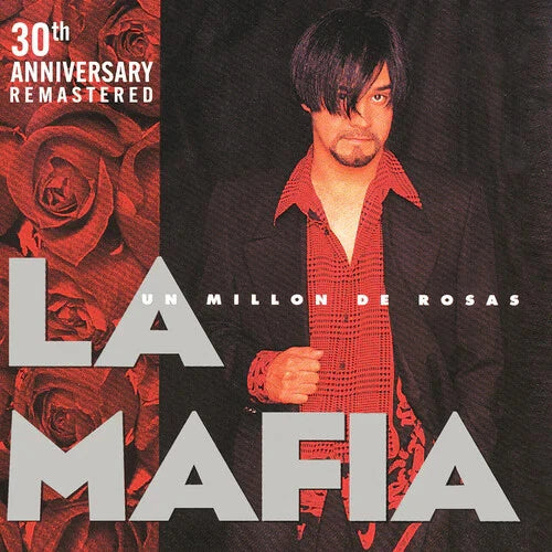 LA MAFIA - UN MILLON DE ROSAS (30TH YEAR ANNIVERSARY/140G/RUBY RED VINYL)